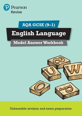 Pearson REVISE AQA GCSE English Language Model Answer Workbook - for 2026, 2027 exams - cover