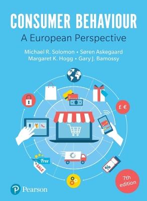 Consumer Behaviour: A European Perspective - Michael Solomon,Margaret Hogg,Soren Askegaard - cover
