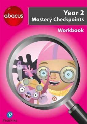 Abacus Mastery Checkpoints Workbook Year 2 / P3 - Ruth Merttens - cover