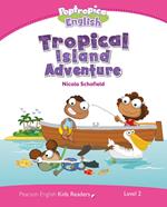 Level 2: Poptropica English Tropical Island Adventure ePub with Integrated Audio