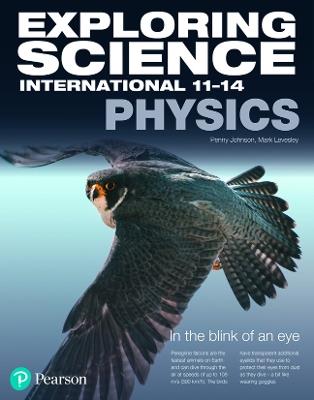 Exploring Science International Physics Student Book - Mark Levesley,Penny Johnson - cover