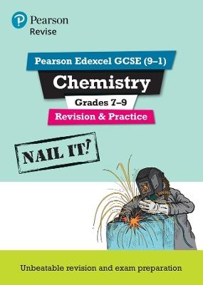 Pearson REVISE Edexcel GCSE Chemistry Grades 7-9 Revision and Practice: For 2025 and 2026 assessments and exams - Sue Robilliard - cover
