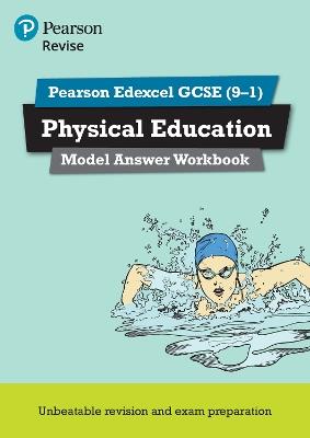 Pearson REVISE Edexcel GCSE PE Model Answer Workbook - for 2026, 2027 exams - cover