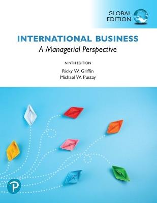 International Business: A Managerial Perspective, Global Edition - Ricky Griffin,Michael Pustay - cover