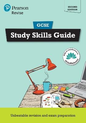 Pearson REVISE GCSE Study Skills Guide - for 2025, 2026 exams: Course companion - Rob Bircher,Ashley Lodge - cover
