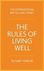 Rules of Living Well, The