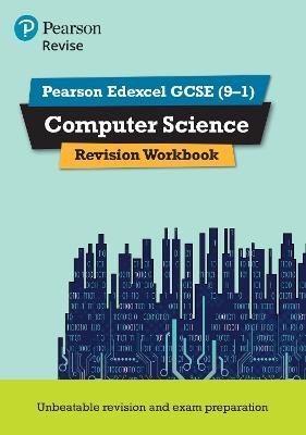 Pearson REVISE Edexcel GCSE Computer Science Revision Workbook - for 2026, 2027 exams - Ann Weidmann,Cynthia Selby - cover