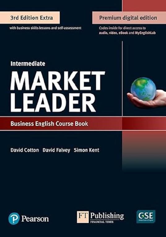Market Leader 3e Extra Intermediate Student's Book & eBook with Online Practice, Digital Resources & DVD Pack - David Cotton,David Falvey,Simon Kent - cover