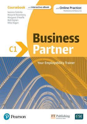 Business Partner C1 Coursebook & eBook with MyEnglishLab & Digital Resources - Pearson Education,Margaret O'Keeffe,Iwona Dubicka - cover