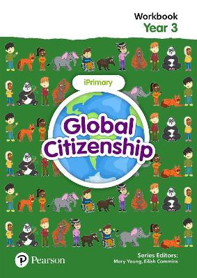 Global Citizenship Student Workbook Year 3 - Eilish Commins,Mary Young - cover