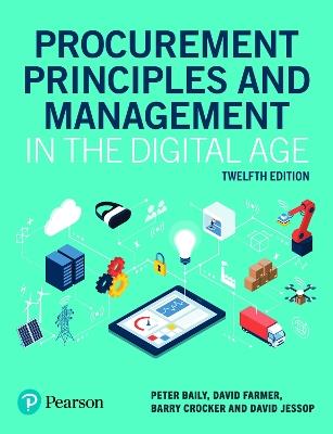 Procurement Principles and Management in the Digital Age - Peter Baily,David Farmer,Barry Crocker - cover