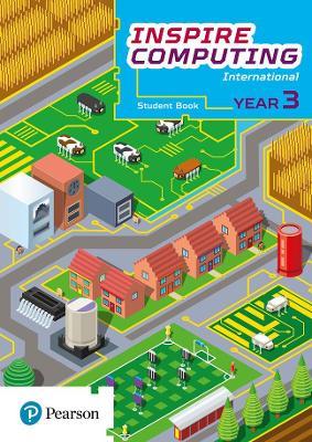 Inspire Computing International, Student Book, Year 3 - Daniel Beh - cover