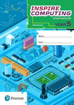 Inspire Computing International, Workbook, Year 5 - Sabiha Munshi - cover