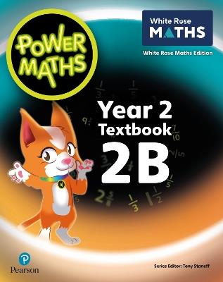 Power Maths 2nd Edition Textbook 2B - Tony Staneff,Josh Lury - cover