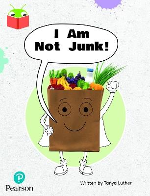 Bug Club Independent Phase 3 Unit 6: I Am Not Junk! - cover