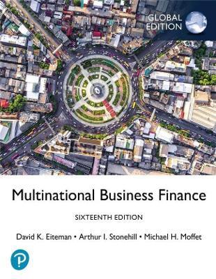Multinational Business Finance, Global Edition - David Eiteman,Arthur Stonehill,Michael Moffett - cover