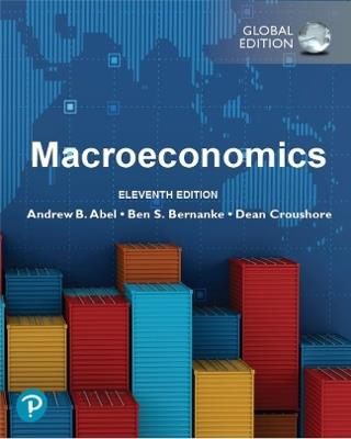 Macroeconomics, Global Edition - Andrew Abel,Ben Bernanke,Dean Croushore - cover