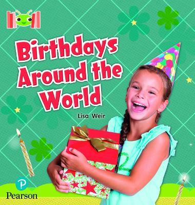 Bug Club Reading Corner: Age 5-7: Birthdays Around The World - Lisa Weir - cover