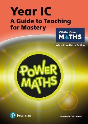 Power Maths Teaching Guide 1C - White Rose Maths edition - Tony Staneff,Josh Lury - cover