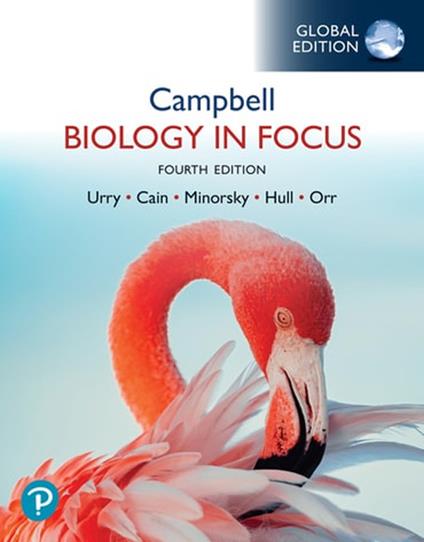 Campbell biology in focus. Global edition - Lisa A. Urry,Michael L. Cain,Peter V. Minorsky - copertina