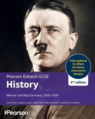 Pearson Edexcel GCSE (9-1) History Weimar and Nazi Germany, 1918-1939 2nd edition - John Child,Dan Nuttell - cover
