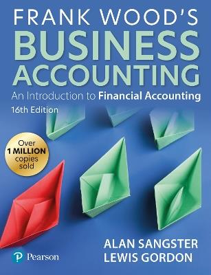 Frank Wood's Business Accounting - Alan Sangster,Lewis Gordon - cover