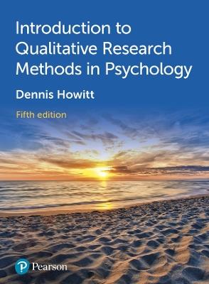 Introduction to Qualitative Research Methods in Psychology - Dennis Howitt - cover