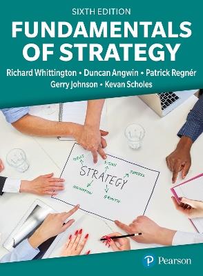 Fundamentals of Strategy - Richard Whittington,Duncan Angwin,Patrick Regnér - cover