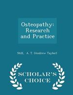 Osteopathy: Research and Practice - Scholar's Choice Edition
