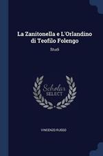 La Zanitonella E L'Orlandino Di Teofilo Folengo: Studi