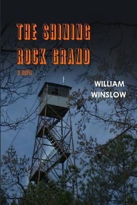 The Shining Rock Grand - William Winslow - cover