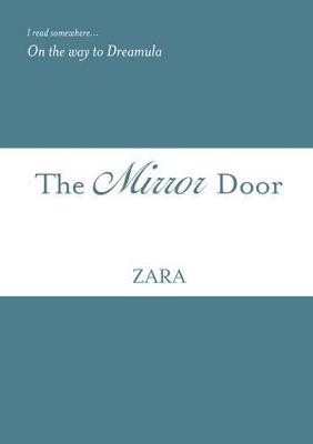 The Mirror Door - Zara Borthwick,Nicholas Arnold - cover