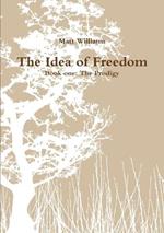 The Idea of Freedom