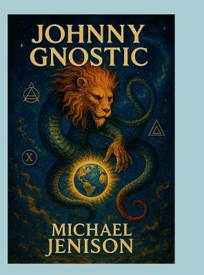Johnny Gnostic - Michael Jenison - cover