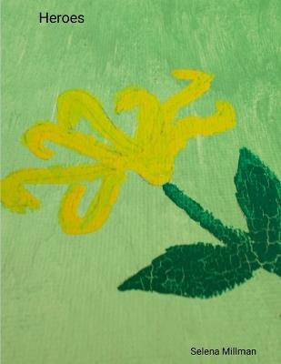 Heroes - Selena Millman - cover