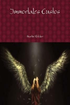 Immortales Custos - Martin Fletcher - cover