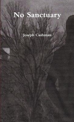 No Sanctuary - Joseph Cashman - cover