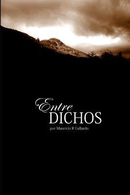 EntreDichos - Mauricio Gallardo C - cover