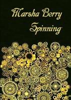 Spinning - Marsha Berry - cover