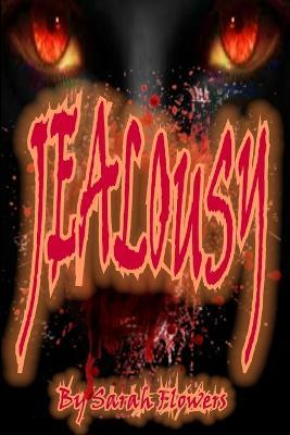 Jealousy - Sarah Flowers - cover