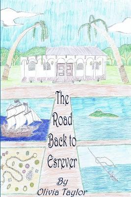 The Road Back to Esrever - Olivia Taylor - cover