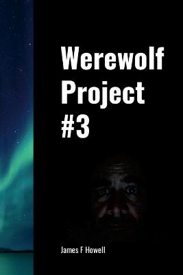 Werewolf Project 3 - James Howell - cover