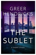 The Sublet: A Short Story