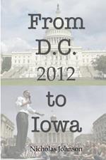 From D.C. to Iowa:2012