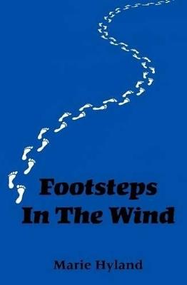 Footsteps In The Wind - marie hyland - cover