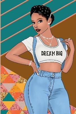 Dream Big - Chantay Crews - cover