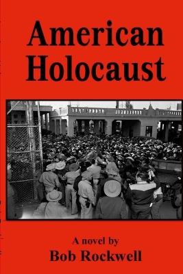 American Holocaust - Bob Rockwell - cover