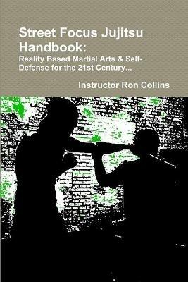 Street Jujitsu Handbook - Ron Collins - cover