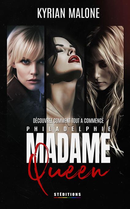 Madame Queen, Philadelphie (Livre lesbien, roman lesbien)