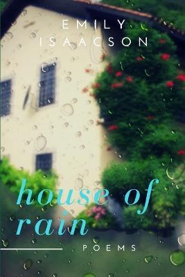 House of Rain - Emily Isaacson - cover